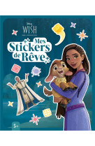 Wish, asha et la bonne étoile - mes stickers de rêve - disney