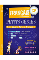 Le francais des petits genies : tout le cp