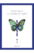 Le volume du temps - tome 2