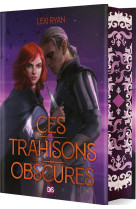 Ces trahisons obscures (relié) - tome 02