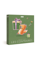 Les contraires - touche a tout !