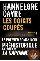 Les doigts coupés