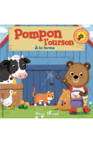 Pompon l'ourson : à la ferme