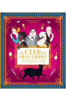 Le club du vieux barbier