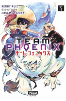 Team phoenix - tome 1 / edition spéciale, edition de luxe