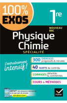 Physique-chimie 1re generale (specialite) - exercices resolus - nouveau programme de premiere