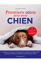 Premiers soins pour mon chien