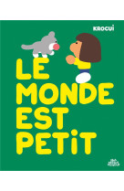 Le monde est petit