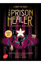 The prison healer - tome 1 avec un bonus inédit !