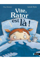 Vite, rator est là !