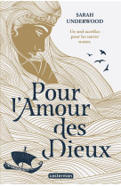 Pour l'amour des dieux