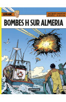 Lefranc - t35 - bombes h sur almeria