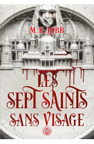 Les sept saints sans visage (broché) - tome 01