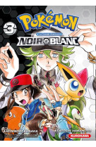 Pokémon noir & blanc double - tome 3