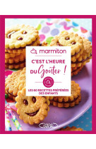 Marmiton - c'est l'heure du goûter ! - les 60 recettes préférées des enfants