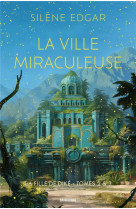 La fille de diké, t2 & t3  : la ville miraculeuse