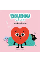 Doudou câlin veut un bisou