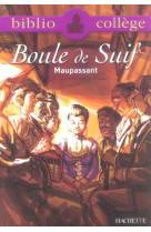 Bibliocollege - boule de suif, maupassant