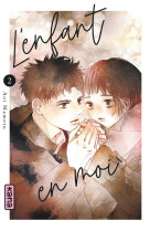 L-enfant en moi - tome 2