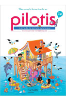 Pilotis : cp  -  fichier de lecture-comprehension (edition 2019)