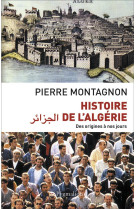 Histoire de l'algerie  -  des origines a nos jours