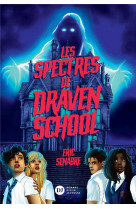 Les spectres de draven school