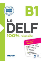 Le delf b1 100% réussite - édition 2016-2017 - livre + didierfle.app