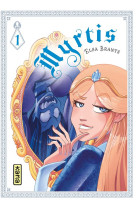 Myrtis - tome 1