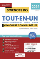 Integrer sciences po : concours commun des iep 2024 : tout-en-un questions contemporaines - histoire - anglais