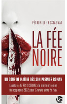 La fee noire - un coup de maitre des son premier roman