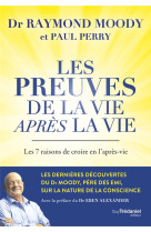 Les preuves de la vie apres la vie - les 7 raisons de croire en l-apres-vie