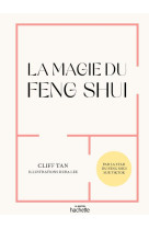 La magie du feng shui