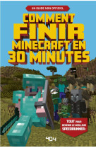 Comment finir minecraft en 30 minutes