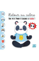 Retour au calme - aide petit panda a eloigner la colere !