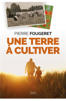 Une terre à cultiver