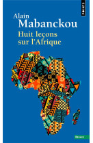 Huit lecons sur l'afrique