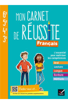 Mon carnet de reussite francais  -  6e, 5e, 4e, 3e (edition 2021)