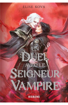 Un duel avec le seigneur vampire