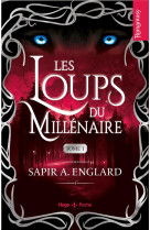 Les loups du millénaire - tome 01