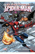 Marvel  - les aventures de spider-man : je... deteste... spider-man !