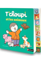 T-choupi et les animaux