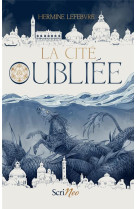 La cité oubliée