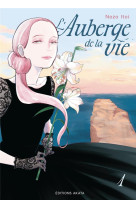 L'auberge de la vie - tome 1 (vf)