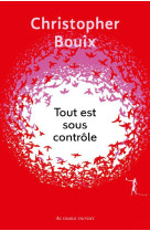 Tout est sous contrôle