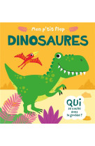 Mon p'tit flap - mon p'tit flap - dinosaures