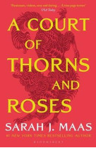 A court of thorns and roses