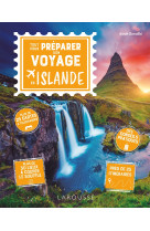 Tout pour preparer son voyage en islande