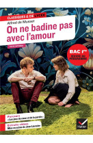 On ne badine pas avec l-amour (oeuvre au programme du bac de francais 2025, 1re generale & techno) -