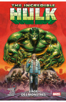 Hulk t01 : l-age des monstres