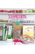 Mini-albums en scrapbooking  -  inspiration et techniques